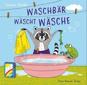 Waschbär wäscht Wäsche - Susanne Straßer - Boeken - Peter Hammer Verlag - 9783779507130 - 7 augustus 2023