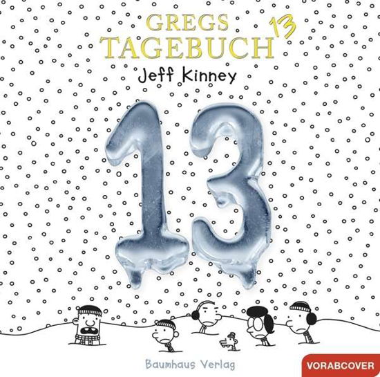 CD Gregs Tagebuch BD13 - Eiskalt erwischt - Jeff Kinney - Music - Bastei LÃ¼bbe AG - 9783785757130 - October 30, 2018