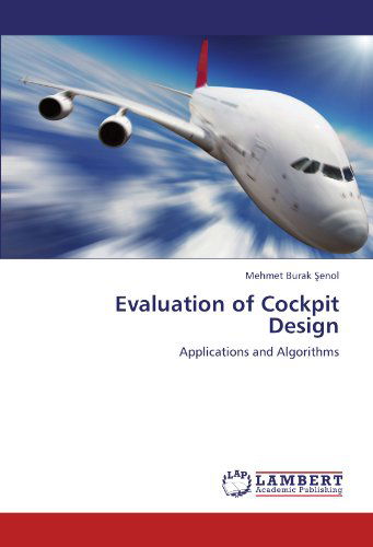 Cover for Mehmet Burak &amp;#350; enol · Evaluation of Cockpit Design (Paperback Book) (2012)