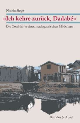 Cover for Nasrin Siege · Siege:Â»ich Kehre ZurÃ¼ck, DadabÃ©Â« (Book)