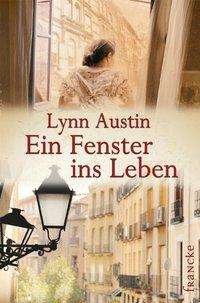 Cover for L. Austin · Fenster ins Leben (Book)