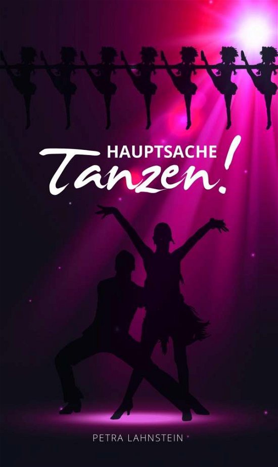 Cover for Lahnstein · Hauptsache Tanzen (Buch)