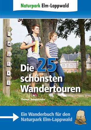 Cover for Thomas Kempernolte · Naturpark Elm-Lappwald - Die 25 schönsten Wandertouren (Paperback Book) (2020)