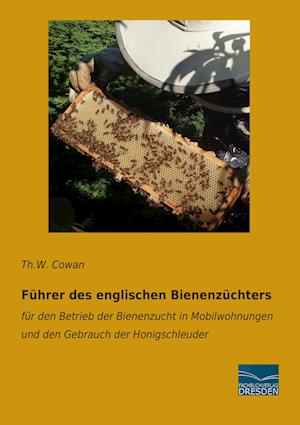 Cover for Cowan · Führer des englischen Bienenzücht (Book)