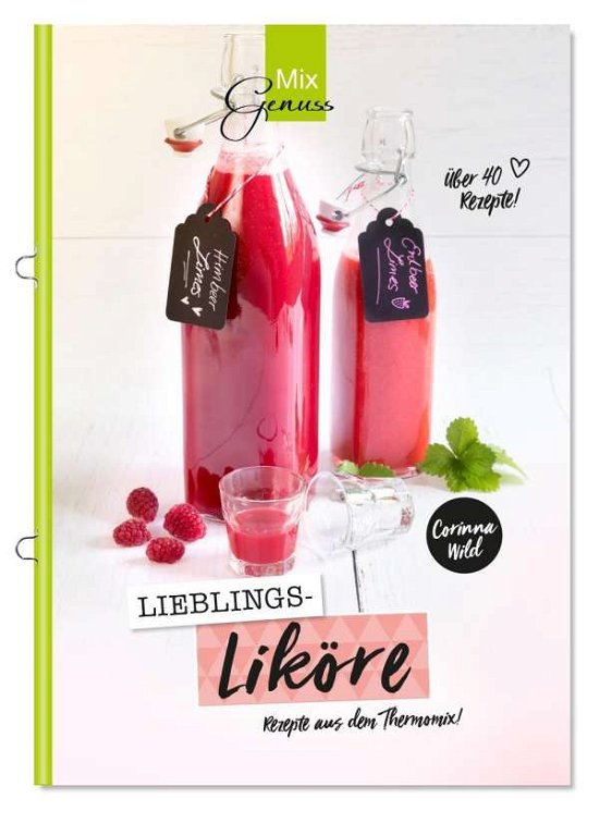 Cover for Wild · Lieblings-Liköre (Bok)
