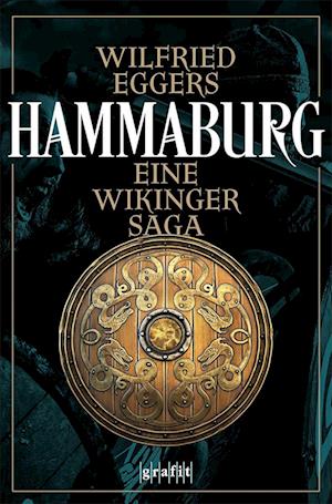 Cover for Wilfried Eggers · Hammaburg (Buch) (2023)