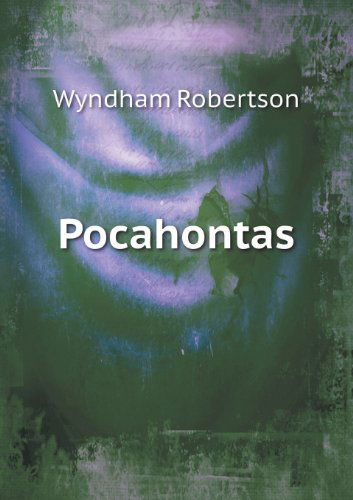 Cover for Wyndham Robertson · Pocahontas (Paperback Book) (2013)