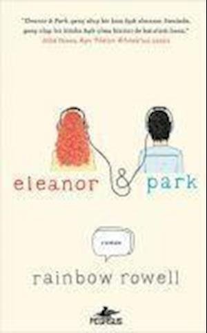Cover for Rainbow Rowell · Eleanor - Park (Hardcover bog) (2015)