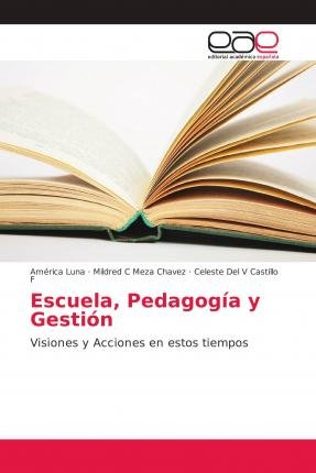Cover for Luna · Escuela, Pedagogía y Gestión (Bok)