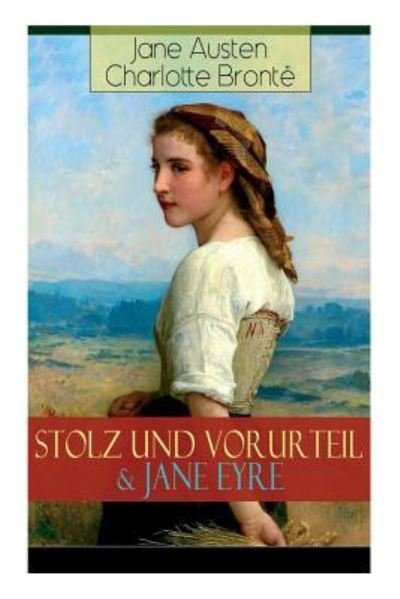 Cover for Jane Austen · Stolz und Vorurteil &amp; Jane Eyre (Paperback Bog) (2017)