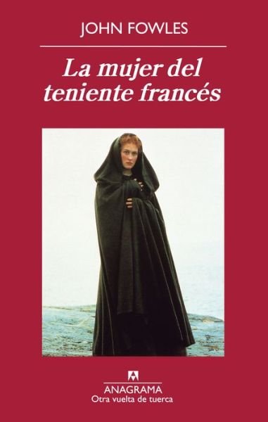 Cover for John Fowles · La Mujer Del Teniente Frances (Pocketbok) [Spanish edition] (2013)