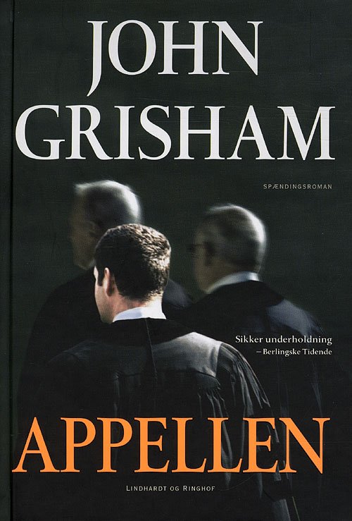Cover for John Grisham · Appellen (Hardcover Book) [2nd edition] (2009)