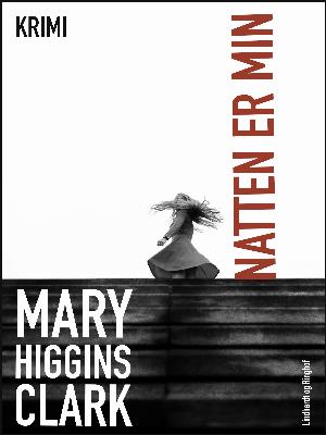 Cover for Mary Higgins Clark · Natten er min (Sewn Spine Book) [2nd edition] (2017)