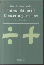 Cover for Peder Fredslund Møller · Introduktion til koncernregnskaber (Sewn Spine Book) [11th edition] (2010)