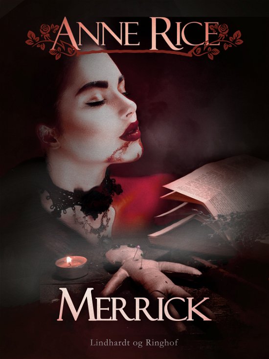 Cover for Anne Rice · Vampyrkrøniken: Merrick (Sewn Spine Book) [1. wydanie] (2019)