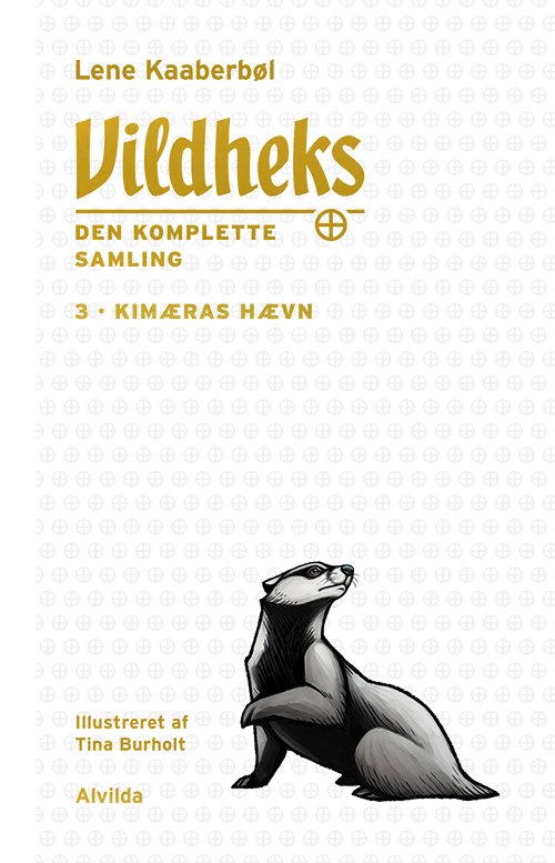 Cover for Lene Kaaberbøl · Vildheks: Vildheks 3: Kimæras hævn (illustreret) (Bound Book) [1er édition] (2020)