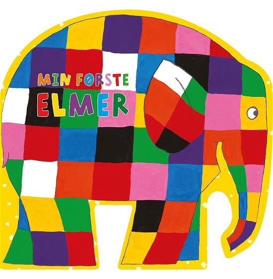 Cover for David McKee · Elmer: Min første Elmer (Cardboard Book) [1.º edición] (2018)
