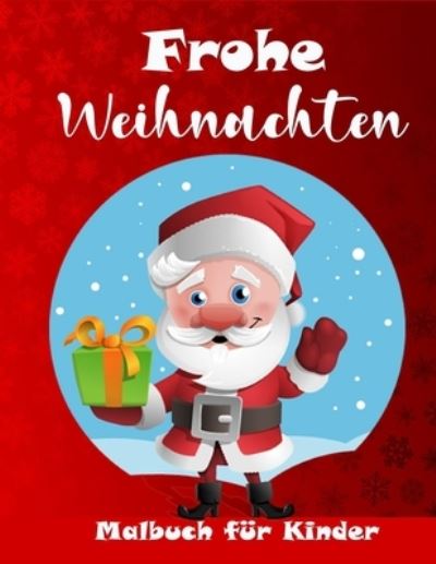 Cover for Elizabeth Moran · Weihnachts-Malbuch für Kinder (Pocketbok) (2021)