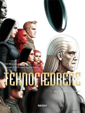 Cover for Alexandro Jodorowsky · Teknofædrene. Den forjættede galakse (Buch) [1. Ausgabe] (2008)