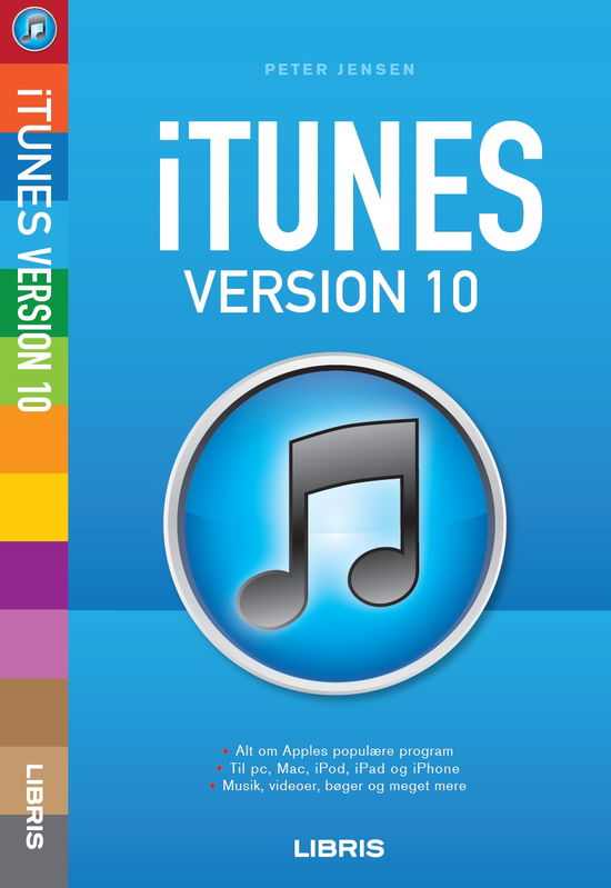 Itunes Version 10 - Peter Jensen - Libros - Libris - 9788778439130 - 23 de noviembre de 2010