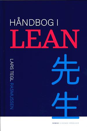 Cover for Lars Tegl Rasmussen · Håndbog i Lean (Bound Book) [1. wydanie] (2020)