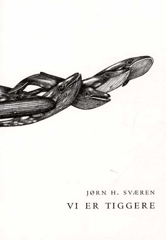 Cover for Jørn H. Sværen · Vi er tiggere (Sewn Spine Book) [1. Painos] (2015)