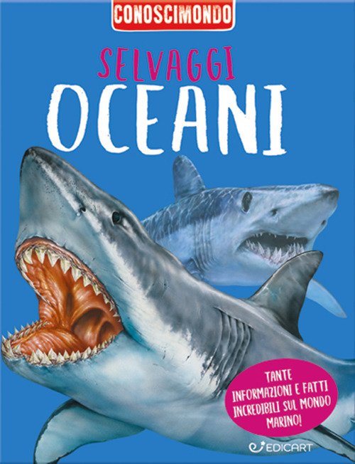 Cover for Miles Kelly · Selvaggi Oceani. Conoscimondo (Book)