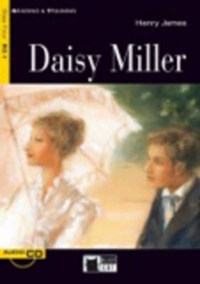 Reading + Training: Daisy Miller + Audio CD - Henry James - Bøger - CIDEB s.r.l. - 9788853004130 - 2008