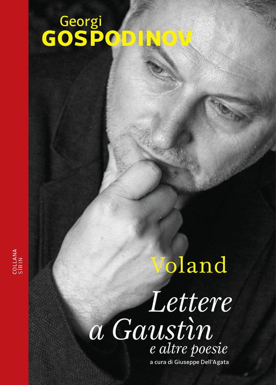 Lettere A Gaustin E Altre Poesie - Georgi Gospodinov - Bøger -  - 9788862435130 - 