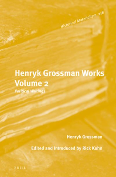 Cover for Henryk Grossman · Henryk Grossman Works, Volume 2 (Book) (2020)