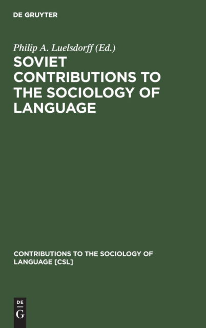 Cover for Soviet contributions to the sociology of language (Book) (1977)
