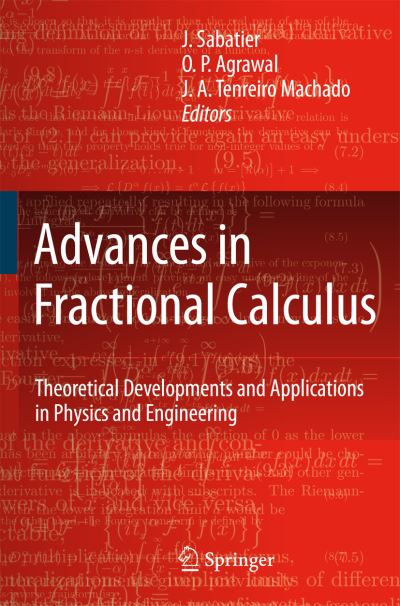 Cover for J Sabatier · Advances in Fractional Calculus: Theoretical Developments and Applications in Physics and Engineering (Paperback Book) [Softcover reprint of hardcover 1st ed. 2007 edition] (2010)