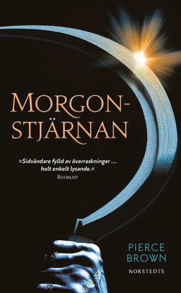 Cover for Pierce Brown · Rött uppror-trilogin: Morgonstjärnan (Paperback Bog) (2017)