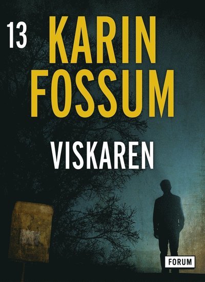 Konrad Sejer: Viskaren - Karin Fossum - Bøker - Bokförlaget Forum - 9789137150130 - 3. august 2017