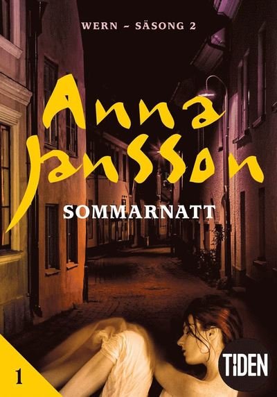 Cover for Anna Jansson · Wern - Sommarnatt: Wern S2A1 Sommarnatt (ePUB) (2019)