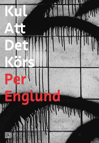 Cover for Tobias Barenthin Lindblad · Kul att det körs (Book) (2018)