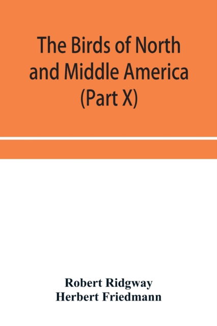 Cover for Robert Ridgway · The birds of North and Middle America (Paperback Book) (2019)