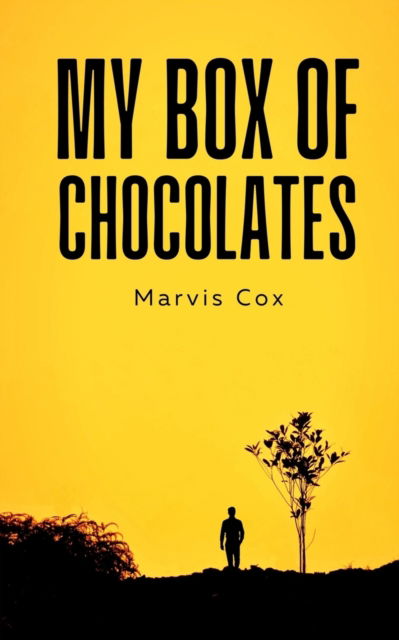 My Box Of Chocolates. - Marvis Cox - Livros - BookLeaf Publishing - 9789357211130 - 2023