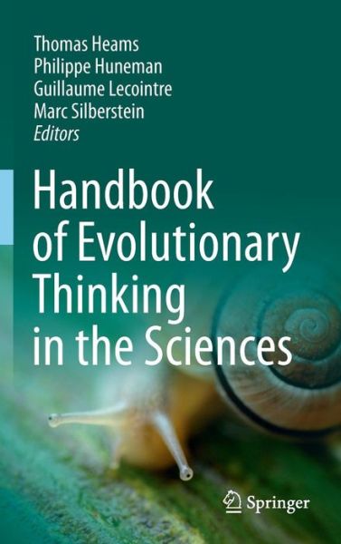 Thomas Heams · Handbook of Evolutionary Thinking in the Sciences (Hardcover Book) [2015 edition] (2014)