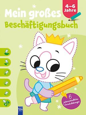 Mein GroÃŸes BeschÃ¤ftigungsbuch 4-6 Jahre (cover Katze) (Bok)