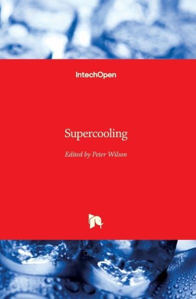 Cover for Peter Wilson · Supercooling (Gebundenes Buch) (2012)