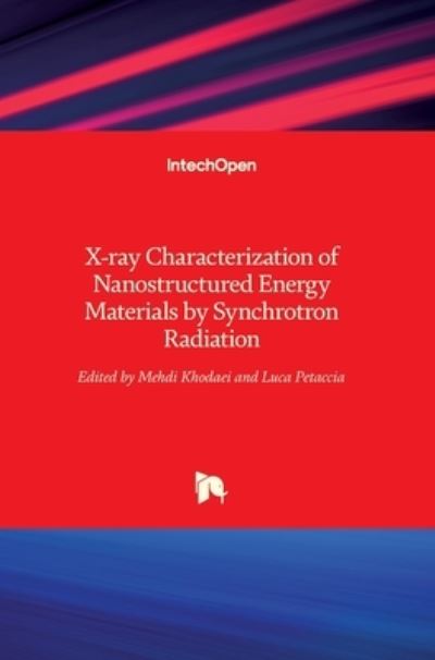 Cover for Mehdi Khodaei · X-ray Characterization of Nanostructured Energy Materials by Synchrotron Radiation (Hardcover Book) (2017)