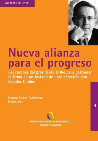 Cover for Libardo Botero Campuzano · Nueva Alianza Para El Progreso (Paperback Bog) (2008)