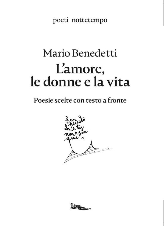 Cover for Mario Benedetti · L' Amore, Le Donne E La Vita. Poesie Scelte. Testo Spagnolo A Fronte (Book)