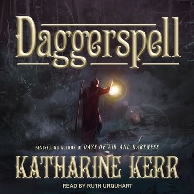 Daggerspell - Katharine Kerr - Muzyka - TANTOR AUDIO - 9798200430130 - 26 czerwca 2018