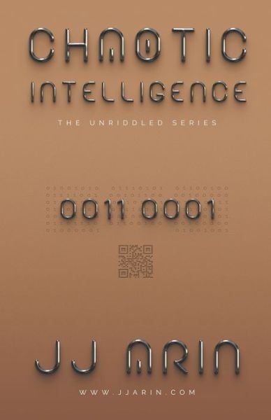 Cover for Jj Arin · Chaotic Intelligence - The Unriddled (Pocketbok) (2022)