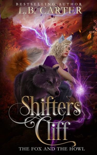 Cover for L B Carter · Shifters Cliff: a shifter &amp; witch new adult paranormal romance (Paperback Book) (2022)