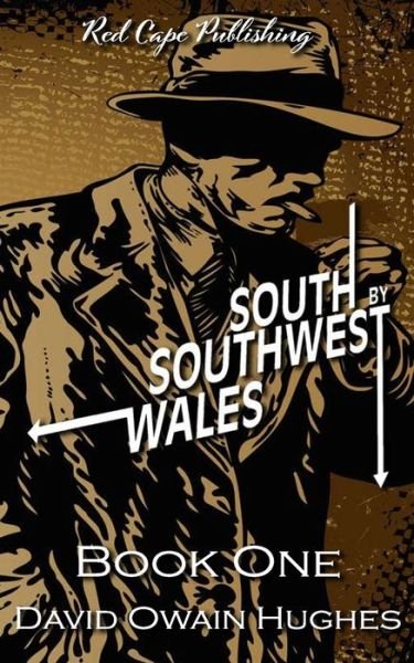 Cover for David Owain Hughes · South by Southwest Wales - South by Southwest Wales (Paperback Book) (2021)