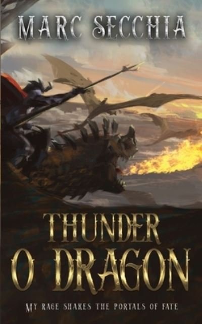 Cover for Marc Secchia · Thunder o Dragon (Paperback Bog) (2021)