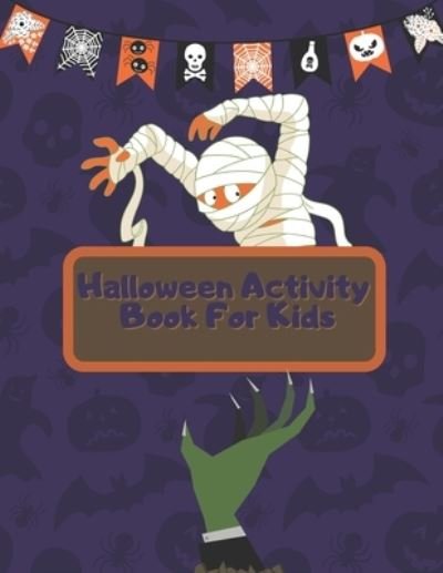 Cover for Dotfun Press · Halloween Activity Book For Kids (Taschenbuch) (2020)